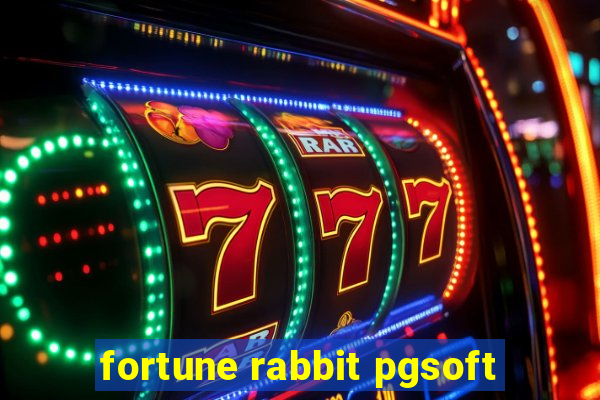 fortune rabbit pgsoft